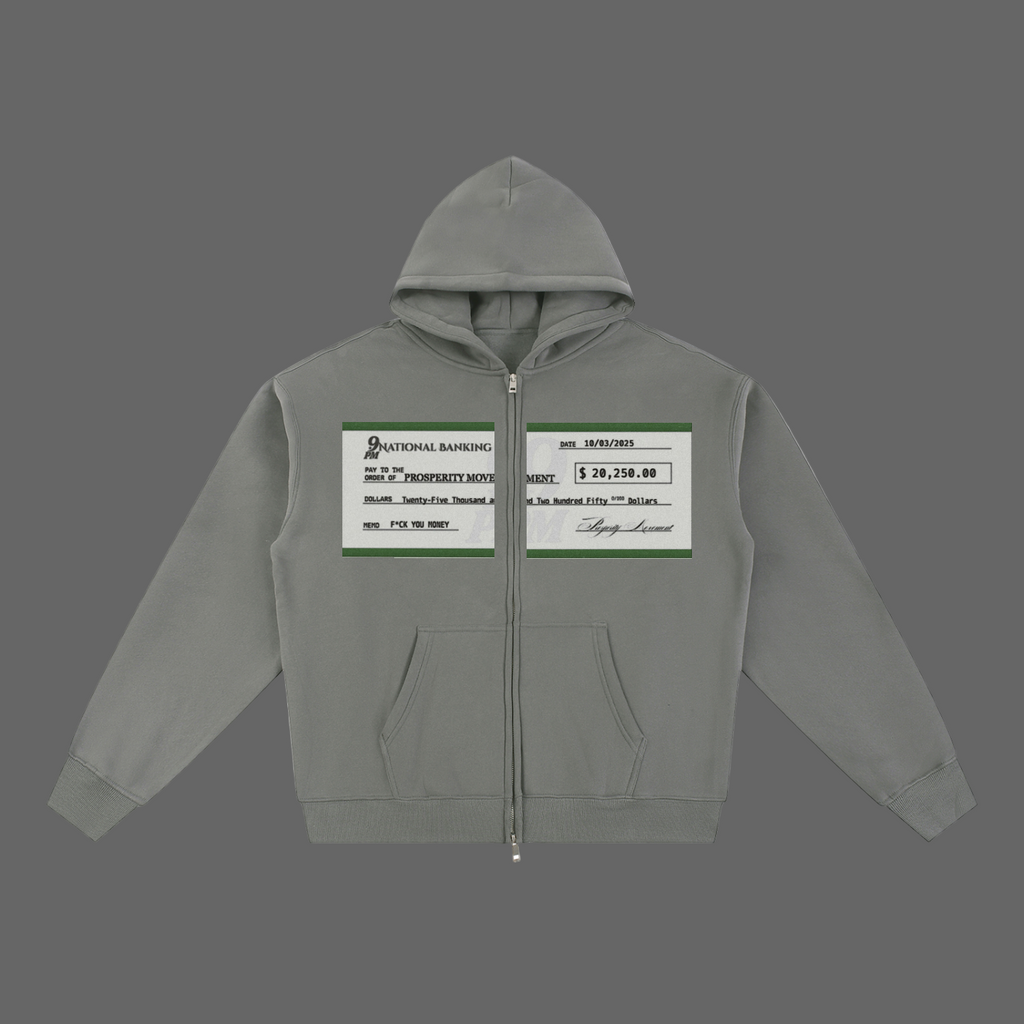 F*CK YOU MONEY Zip Up Hoodie
