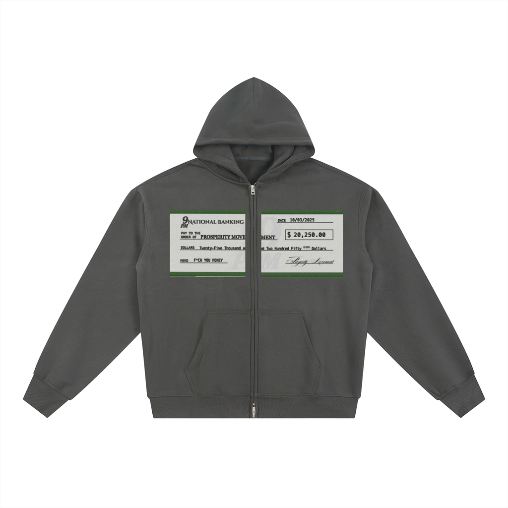 F*CK YOU MONEY Zip Up Hoodie