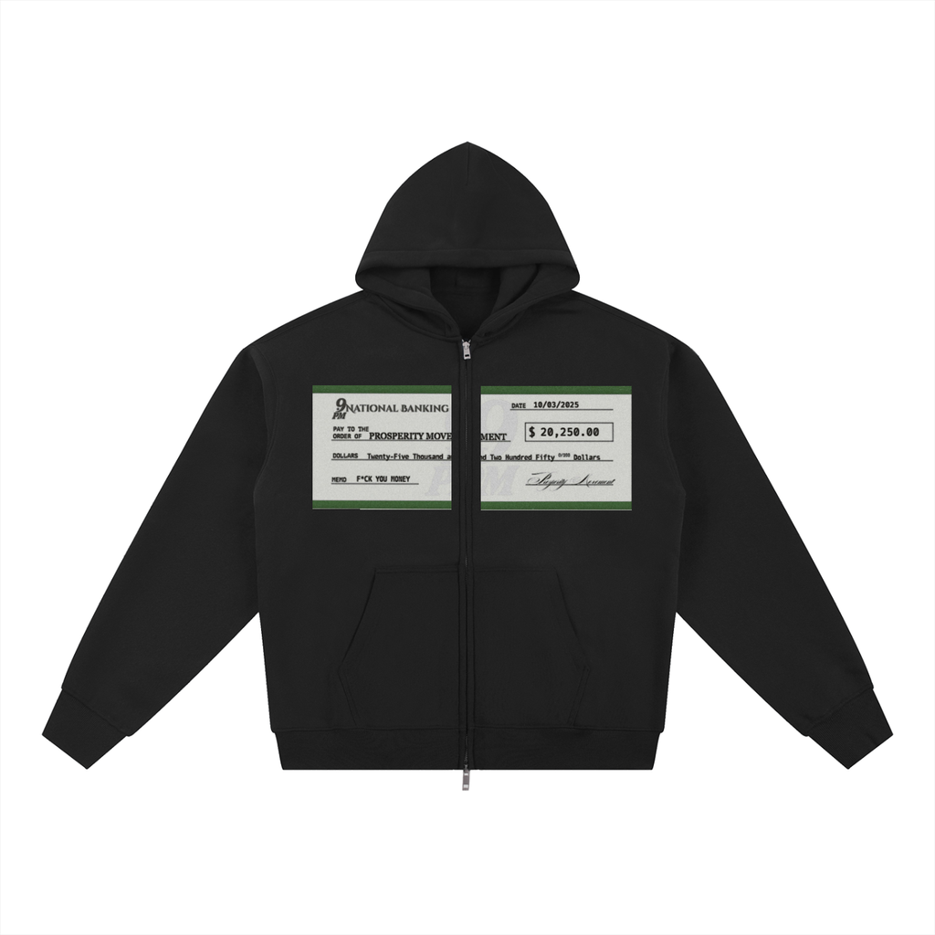 F*CK YOU MONEY Zip Up Hoodie